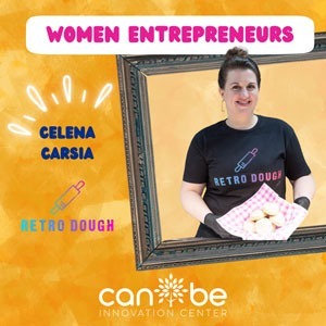 Women’s History Month Client Highlight – Celena Carsia from Retro Dough